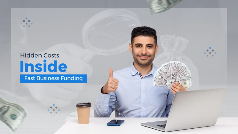 Hidden Costs Inside Fast Business