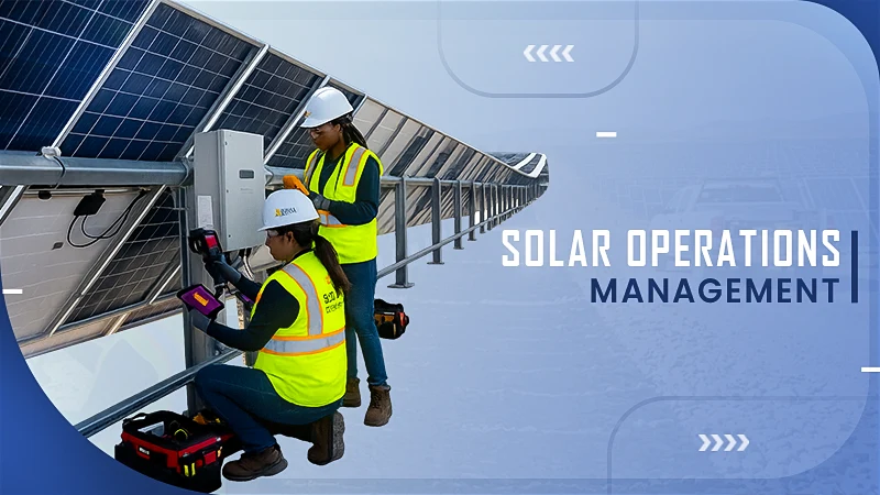 ow to Manage Solar O&M Operations- A Practical Guide for 2026 (1)