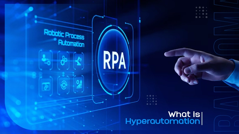 Hyperautomation