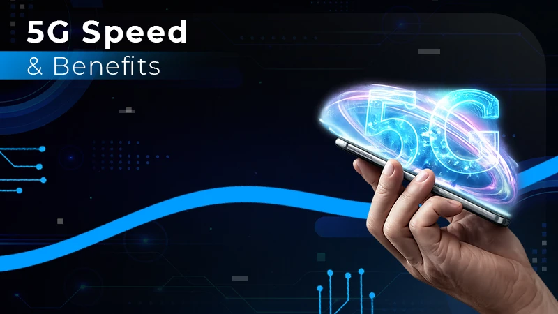 What is 5G Technology Benefits, Speed & More copy