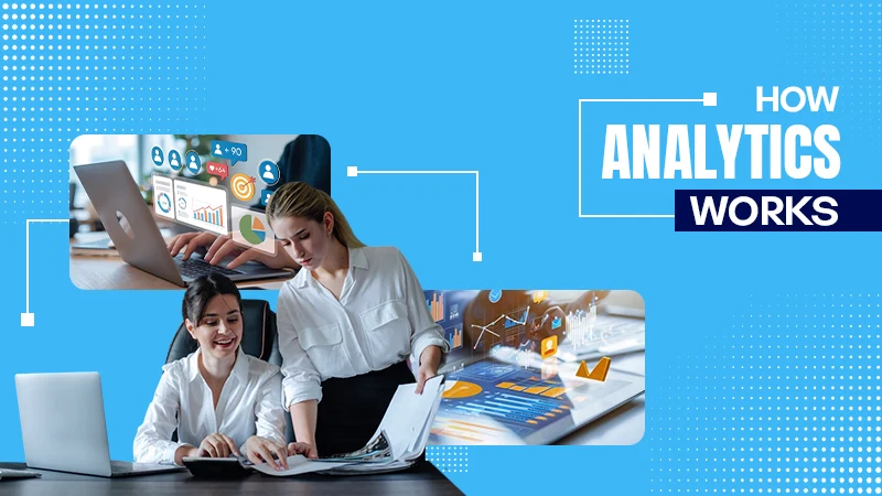 how analytics works