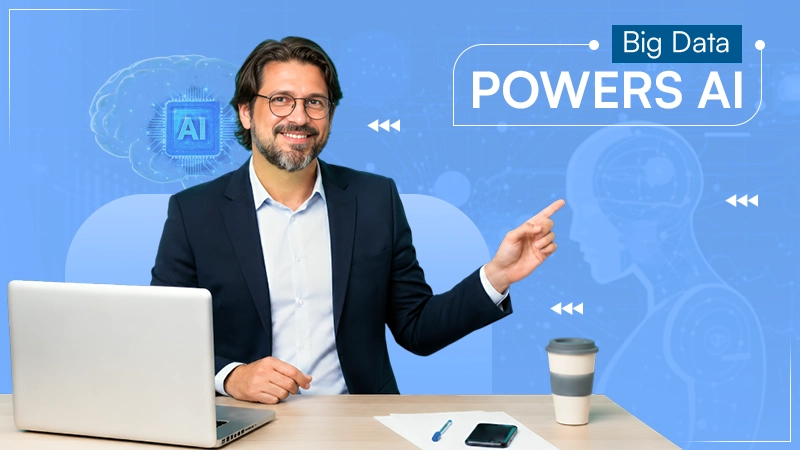 Big Data Powers AI
