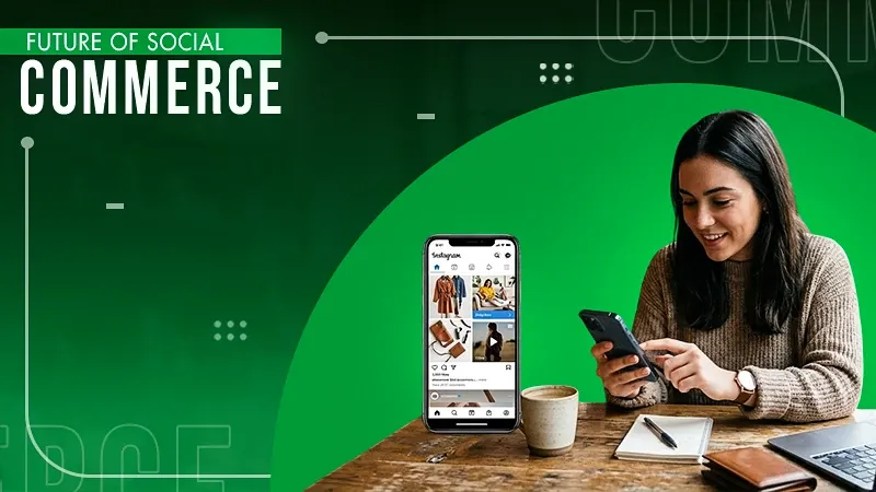 How Social Commerce Trends are Changing Online Shopping Behavior (2)