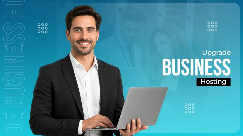 Upgrade Business Hosting