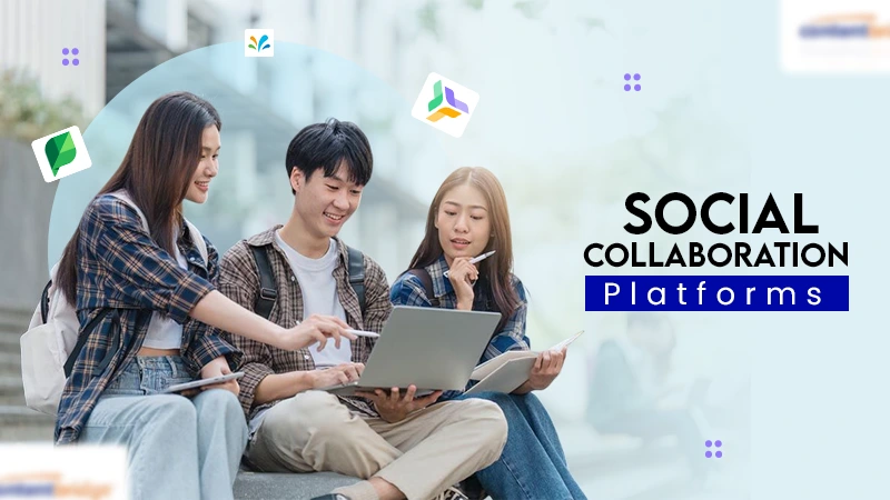 social collaboration platforms