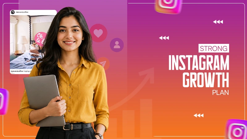 Strong Instagram Growth Plan (2)