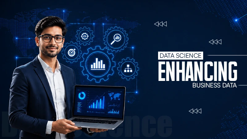 Data Science Enhancing Business Data