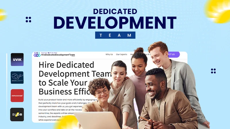 dedicated development team