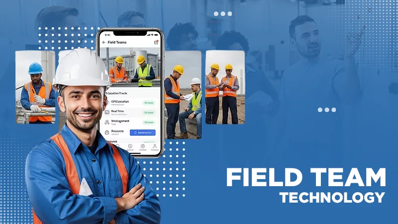 field team technology