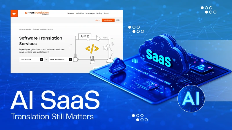 AI SaaS Translation Still Matters
