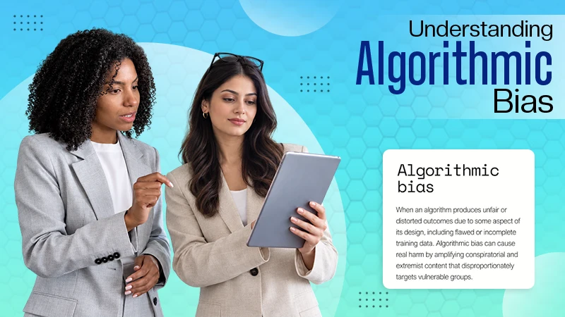 Algorithmic Bias