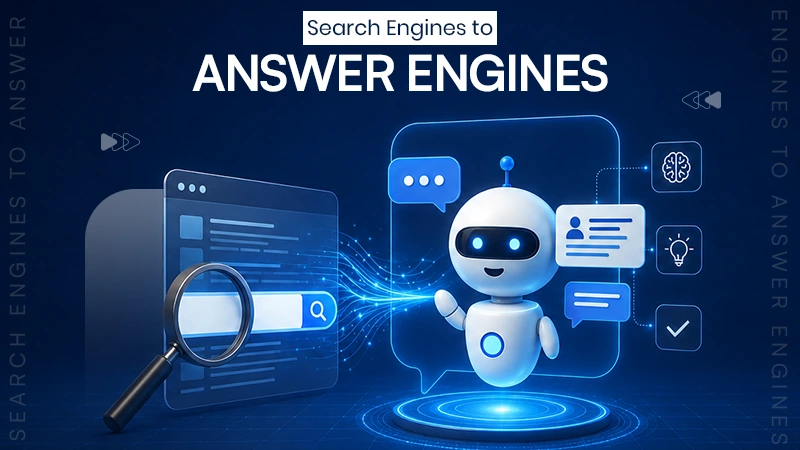 Search Engines to Answer Engines