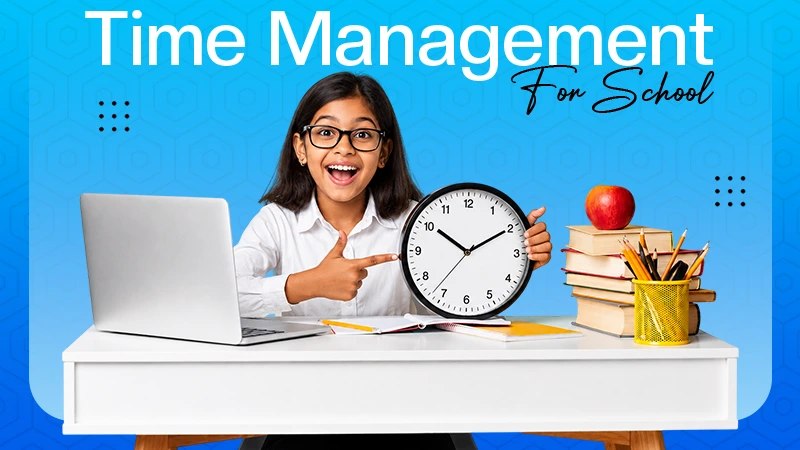 Time Management for School