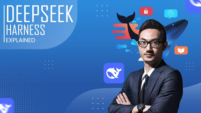 deepseek harness explained