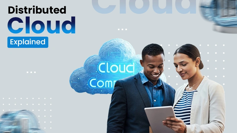 distributed cloud explained