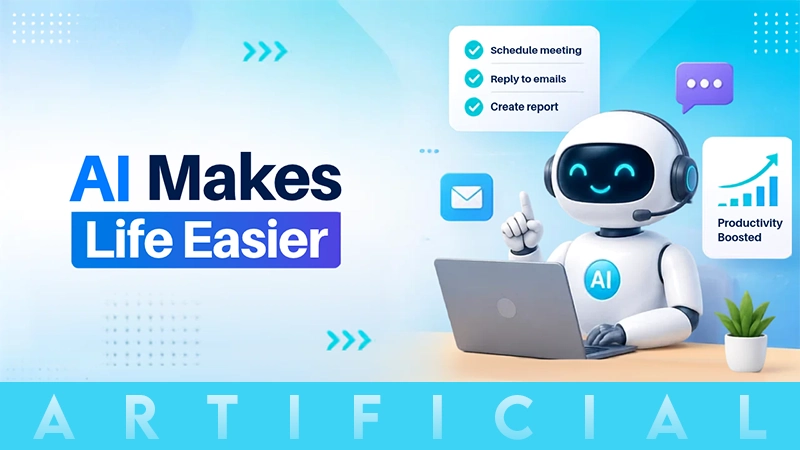 ai-makes-life-easier