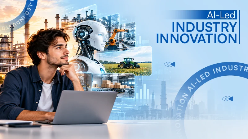 How AI-Led Innovation is Transforming Traditional Industries