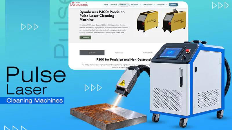 7 Best Pulse Laser Cleaning Machines for Precision Surface Cleaning
