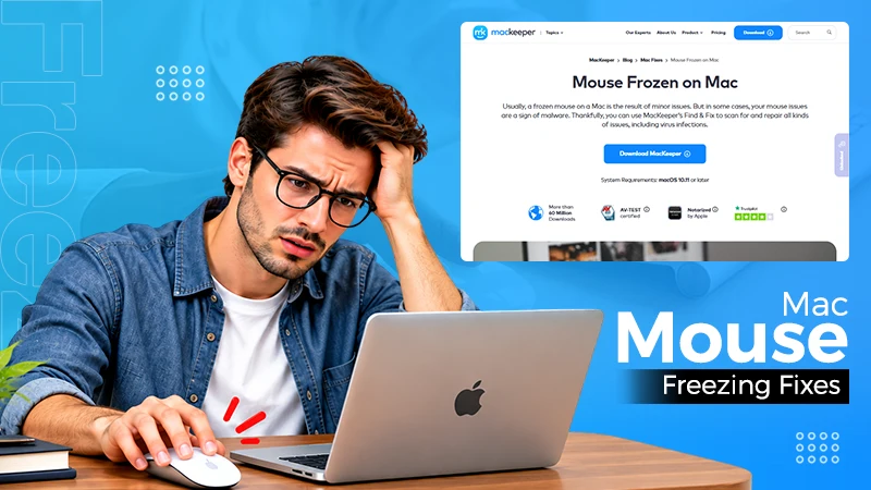 Why Does My Mouse Keep Freezing on Mac? Common Causes and Fixes