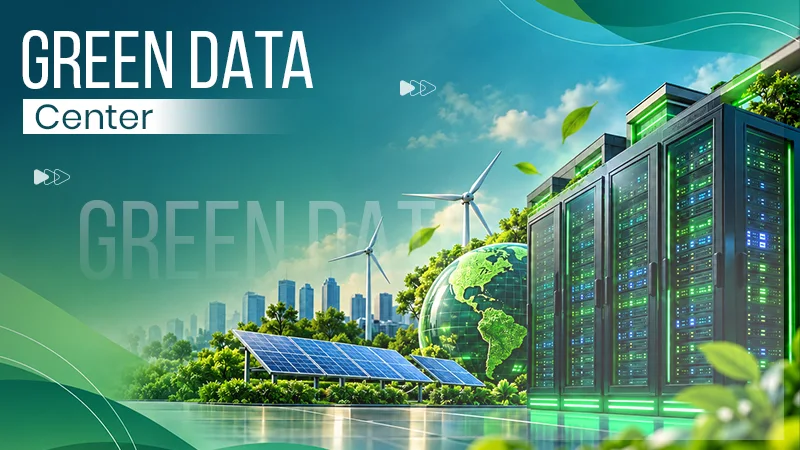 What is a Green Data Center? Sustainable Computing Explained